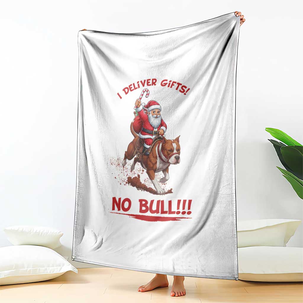 Funny Santa Pitbull Christmas Throw Blanket I Deliver Gifts No Bull - Wonder Print Shop