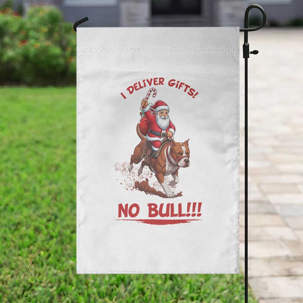 Funny Santa Pitbull Christmas Garden Flag I Deliver Gifts No Bull - Wonder Print Shop