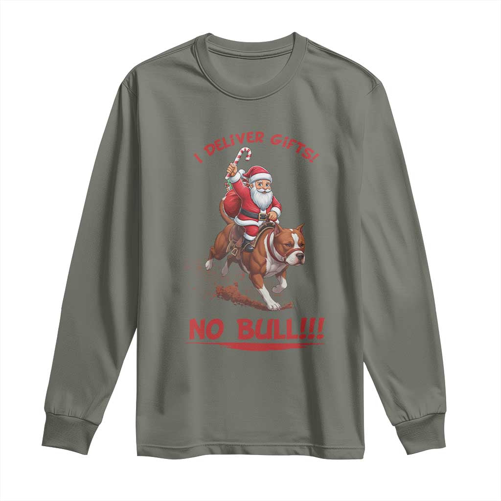Funny Santa Pitbull Christmas Long Sleeve Shirt I Deliver Gifts No Bull - Wonder Print Shop