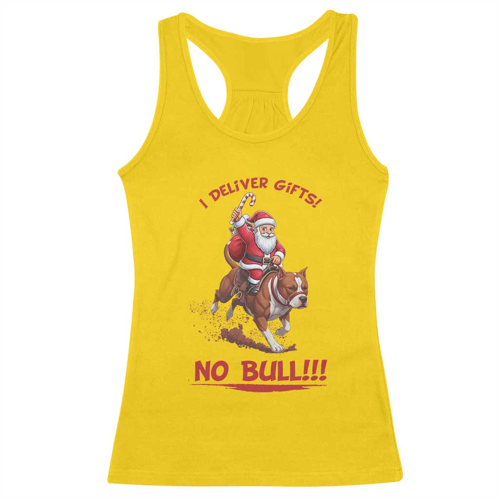 Funny Santa Pitbull Christmas Racerback Tank Top I Deliver Gifts No Bull - Wonder Print Shop