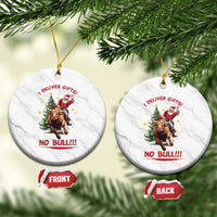 Funny Black Santa Bull Riding Christmas Ceramic Ornament I Deliver Gifts No Bull - Wonder Print Shop