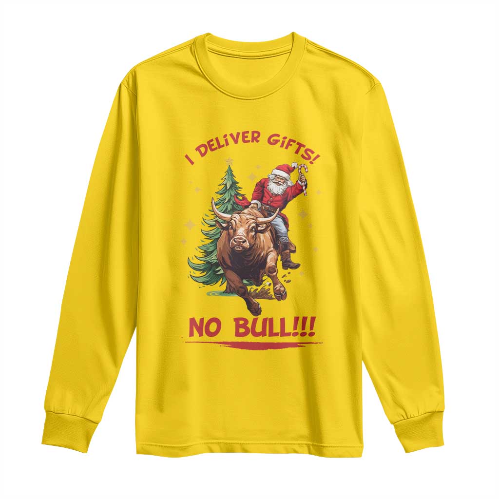 Funny Black Santa Bull Riding Christmas Long Sleeve Shirt I Deliver Gifts No Bull - Wonder Print Shop