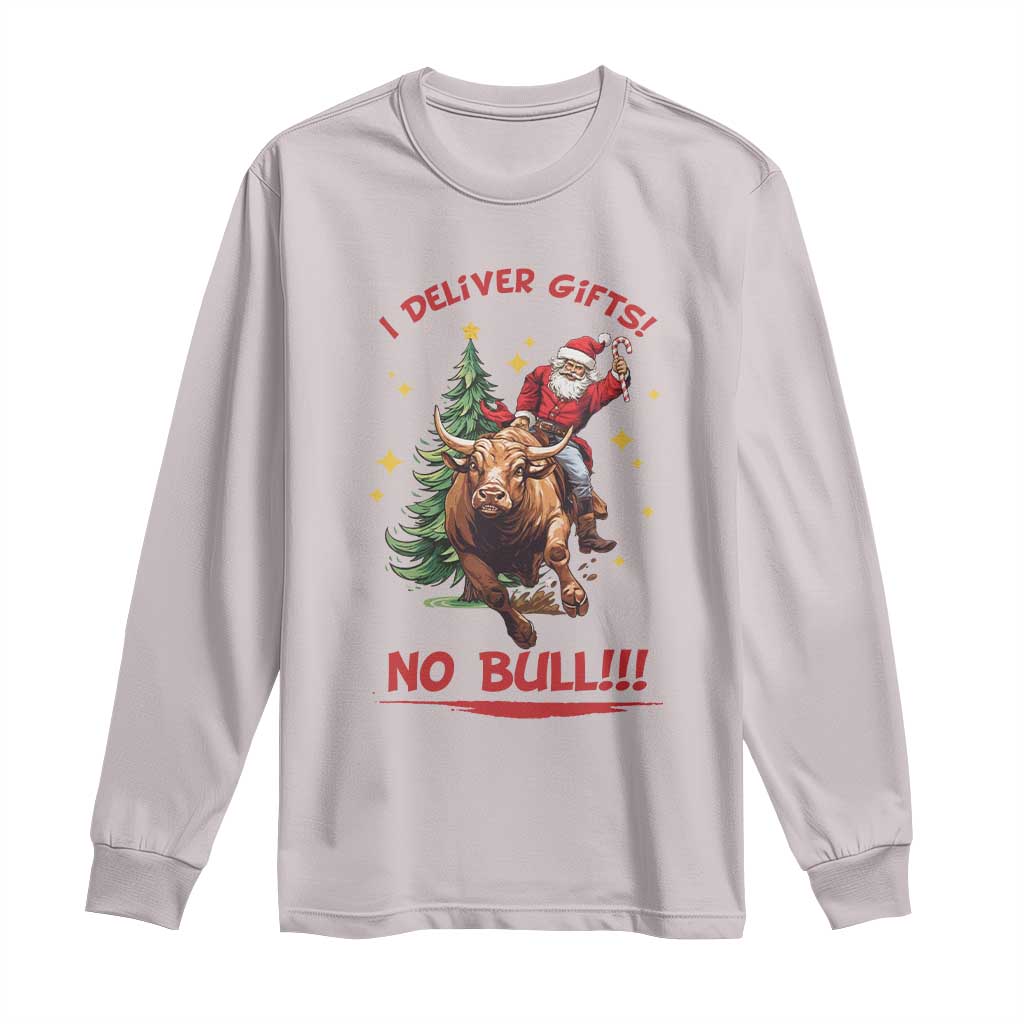 Funny Black Santa Bull Riding Christmas Long Sleeve Shirt I Deliver Gifts No Bull - Wonder Print Shop