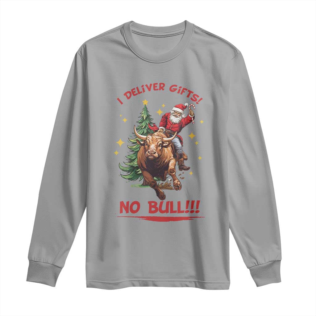 Funny Black Santa Bull Riding Christmas Long Sleeve Shirt I Deliver Gifts No Bull - Wonder Print Shop