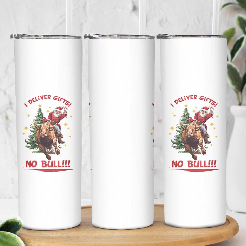 Funny Black Santa Bull Riding Christmas Skinny Tumbler I Deliver Gifts No Bull - Wonder Print Shop