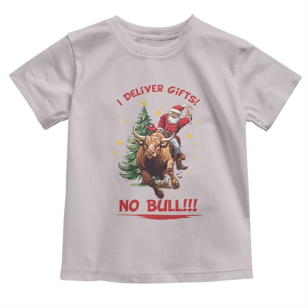 Funny Black Santa Bull Riding Christmas Toddler T Shirt I Deliver Gifts No Bull - Wonder Print Shop