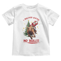 Funny Black Santa Bull Riding Christmas Toddler T Shirt I Deliver Gifts No Bull - Wonder Print Shop
