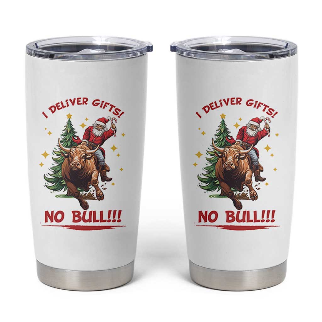 Funny Black Santa Bull Riding Christmas Tumbler Cup I Deliver Gifts No Bull - Wonder Print Shop