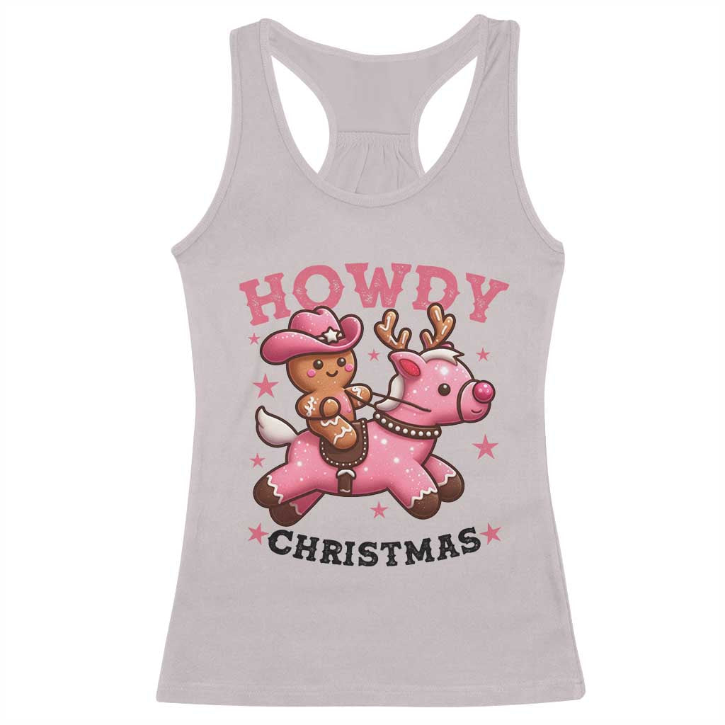Howdy Christmas Racerback Tank Top Funny Gingerbread Cowboy Riding Reindeer Gift For Girl - Wonder Print Shop