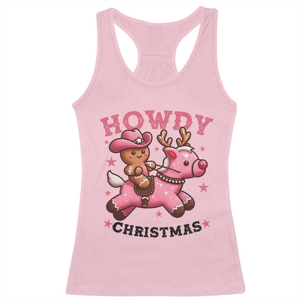 Howdy Christmas Racerback Tank Top Funny Gingerbread Cowboy Riding Reindeer Gift For Girl - Wonder Print Shop