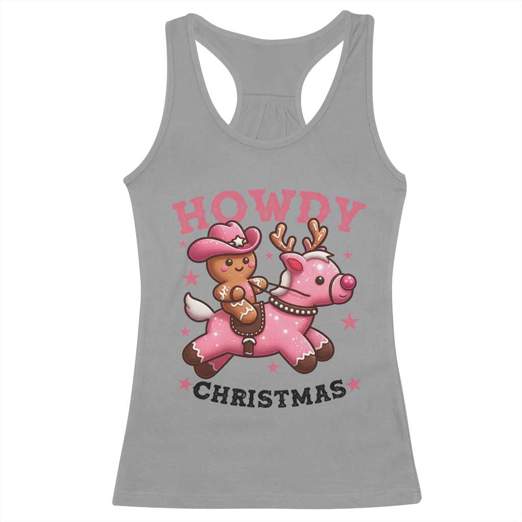 Howdy Christmas Racerback Tank Top Funny Gingerbread Cowboy Riding Reindeer Gift For Girl - Wonder Print Shop