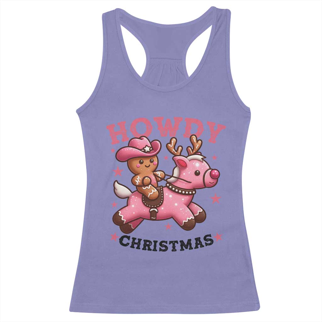 Howdy Christmas Racerback Tank Top Funny Gingerbread Cowboy Riding Reindeer Gift For Girl - Wonder Print Shop