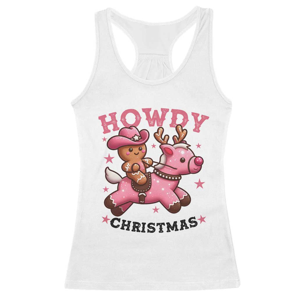 Howdy Christmas Racerback Tank Top Funny Gingerbread Cowboy Riding Reindeer Gift For Girl - Wonder Print Shop