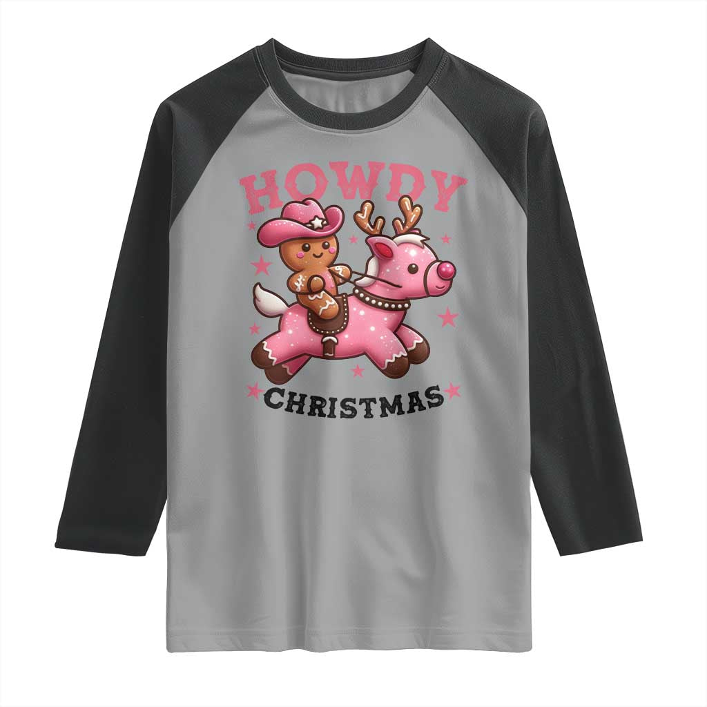 Howdy Christmas Raglan Shirt Funny Gingerbread Cowboy Riding Reindeer Gift For Girl - Wonder Print Shop