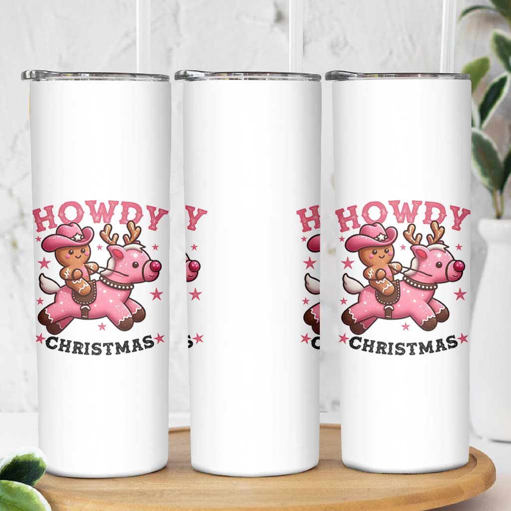 Howdy Christmas Skinny Tumbler Funny Gingerbread Cowboy Riding Reindeer Gift For Girl - Wonder Print Shop