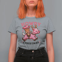 Howdy Christmas T Shirt For Women Funny Gingerbread Cowboy Riding Reindeer Gift For Girl - Wonder Print Shop