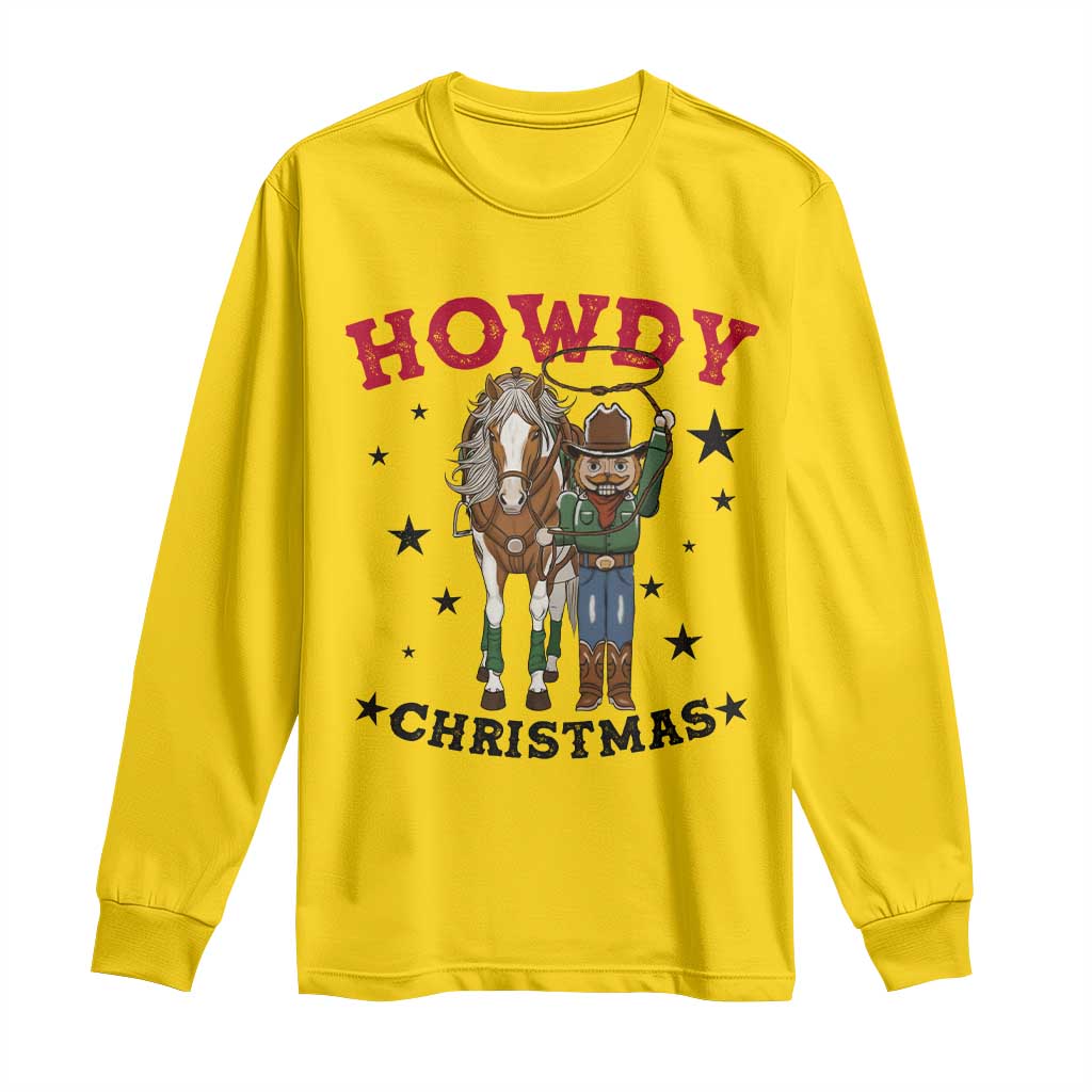Funny Nutcracker Cowboy Howdy Christmas Long Sleeve Shirt Western Holiday Gift - Wonder Print Shop