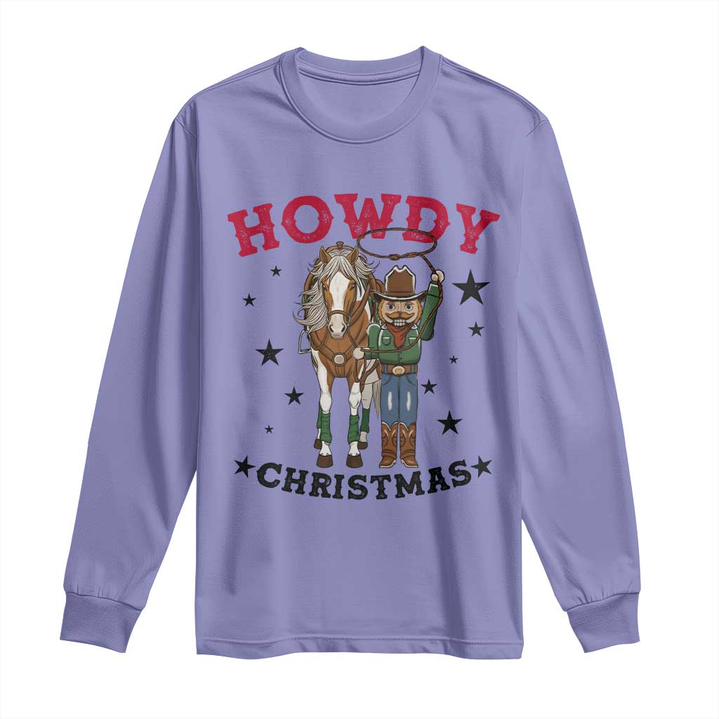 Funny Nutcracker Cowboy Howdy Christmas Long Sleeve Shirt Western Holiday Gift - Wonder Print Shop