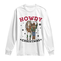 Funny Nutcracker Cowboy Howdy Christmas Long Sleeve Shirt Western Holiday Gift - Wonder Print Shop