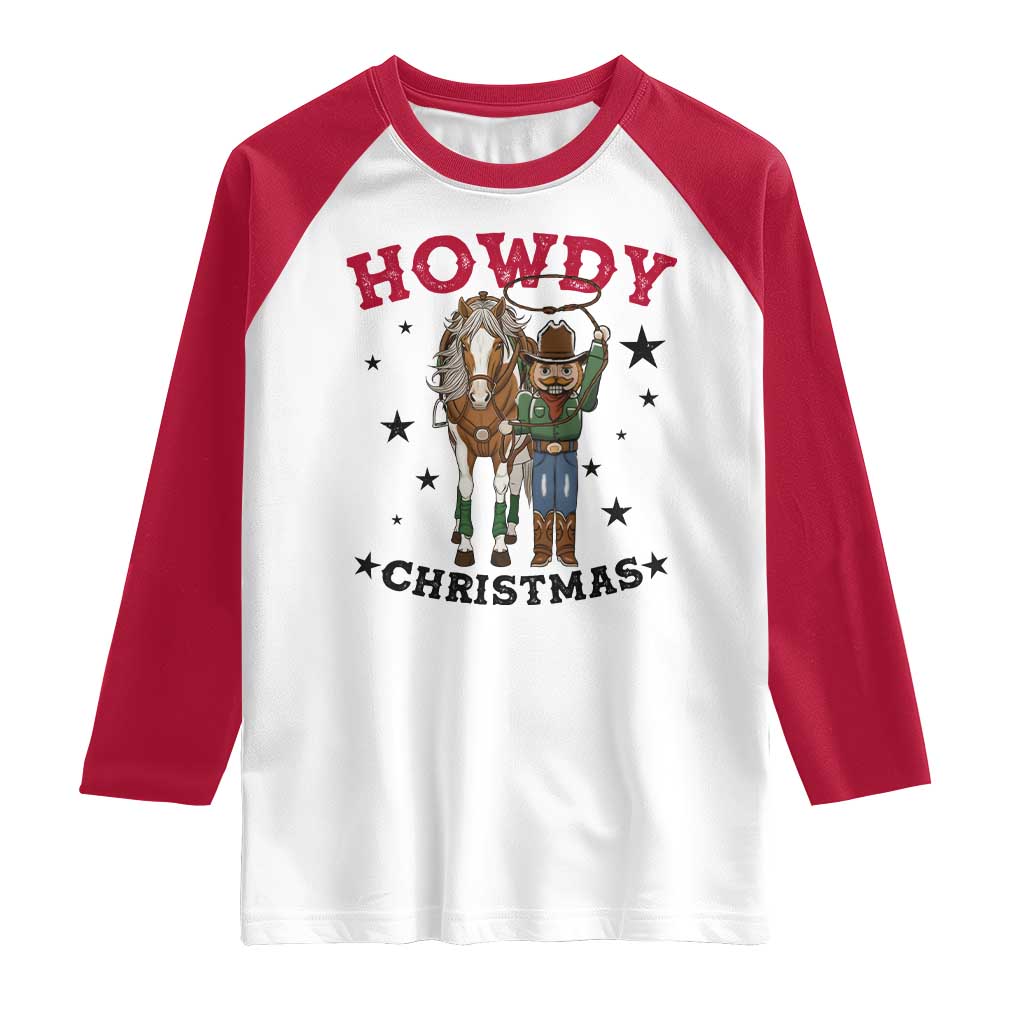 Funny Nutcracker Cowboy Howdy Christmas Raglan Shirt Western Holiday Gift - Wonder Print Shop