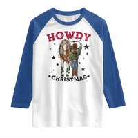 Funny Nutcracker Cowboy Howdy Christmas Raglan Shirt Western Holiday Gift - Wonder Print Shop