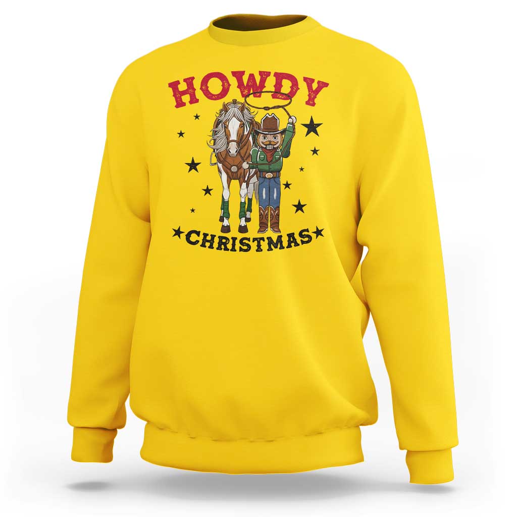 Funny Nutcracker Cowboy Howdy Christmas Sweatshirt Western Holiday Gift - Wonder Print Shop