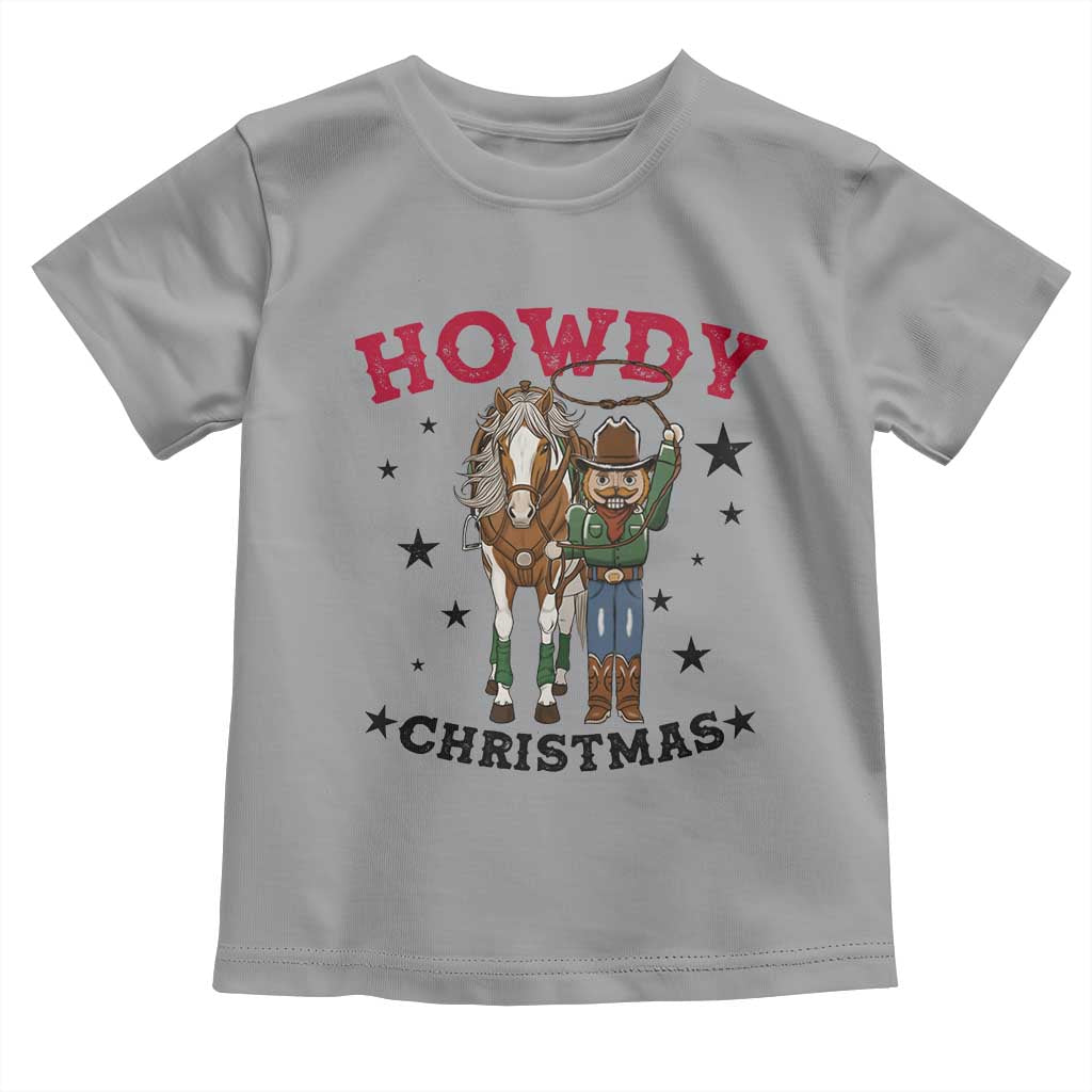 Funny Nutcracker Cowboy Howdy Christmas Toddler T Shirt Western Holiday Gift - Wonder Print Shop