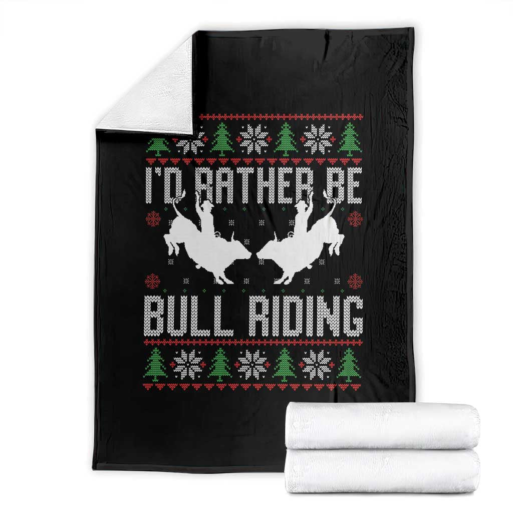 Id Rather Be Bull Riding Throw Blanket Rodeo Bull Rider Ugly Christmas Gift - Wonder Print Shop