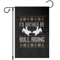 Id Rather Be Bull Riding Garden Flag Rodeo Bull Rider Ugly Christmas Gift - Wonder Print Shop
