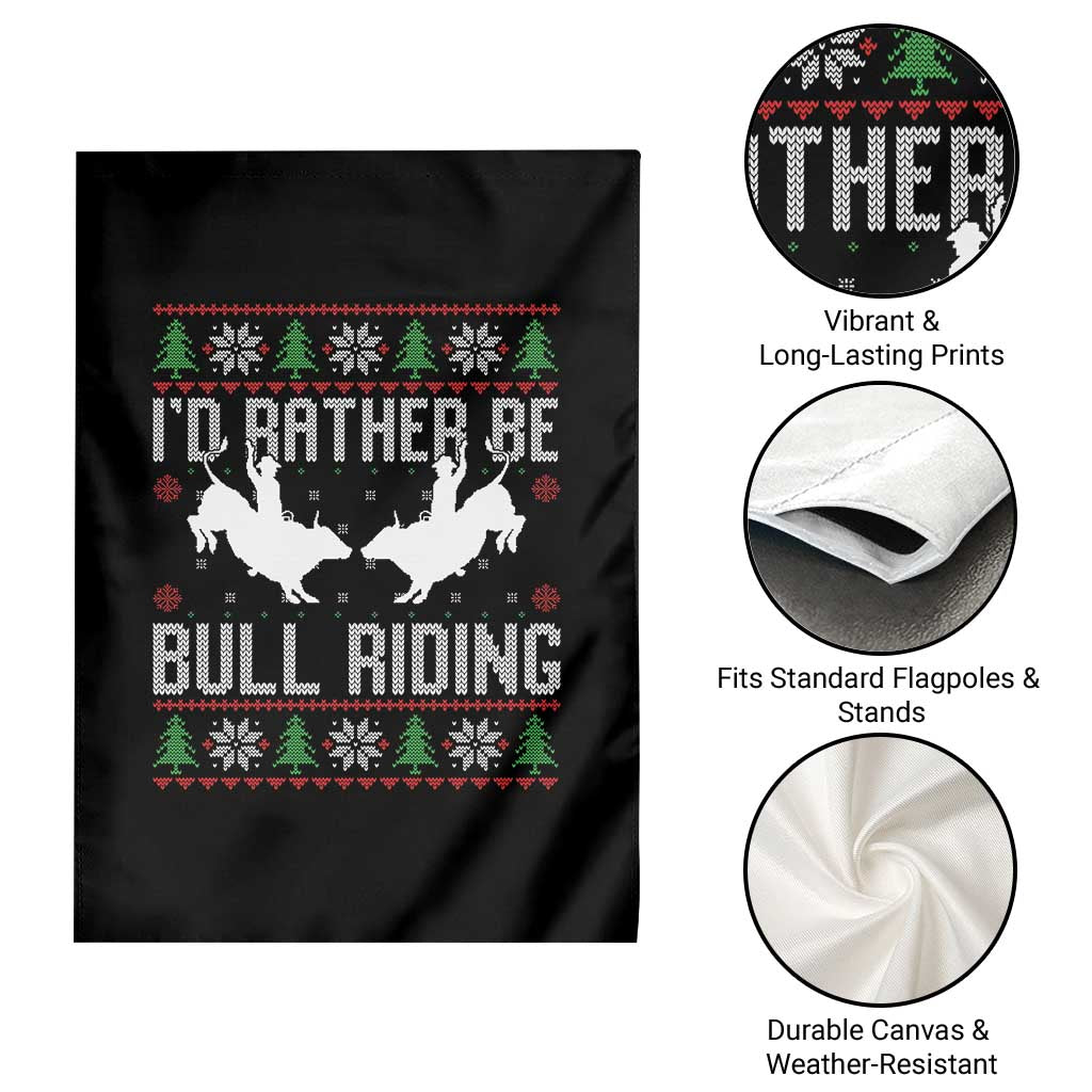 Id Rather Be Bull Riding Garden Flag Rodeo Bull Rider Ugly Christmas Gift - Wonder Print Shop