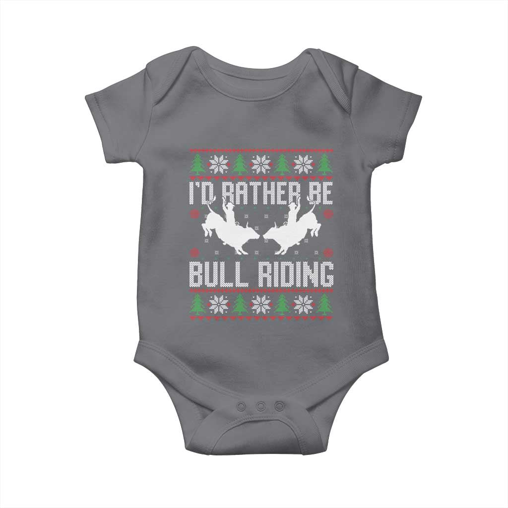 Id Rather Be Bull Riding Baby Onesie Rodeo Bull Rider Ugly Christmas Gift - Wonder Print Shop