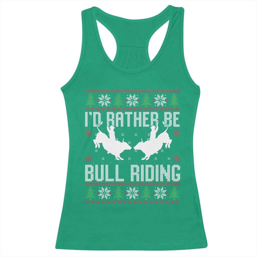 Id Rather Be Bull Riding Racerback Tank Top Rodeo Bull Rider Ugly Christmas Gift - Wonder Print Shop