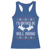 Id Rather Be Bull Riding Racerback Tank Top Rodeo Bull Rider Ugly Christmas Gift - Wonder Print Shop