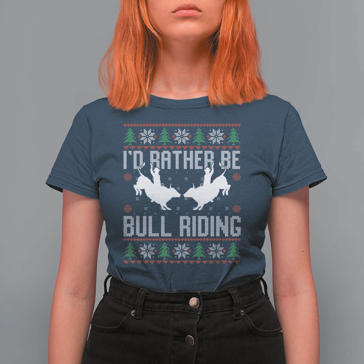 Id Rather Be Bull Riding T Shirt For Women Rodeo Bull Rider Ugly Christmas Gift - Wonder Print Shop