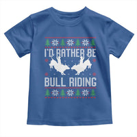 Id Rather Be Bull Riding Toddler T Shirt Rodeo Bull Rider Ugly Christmas Gift - Wonder Print Shop
