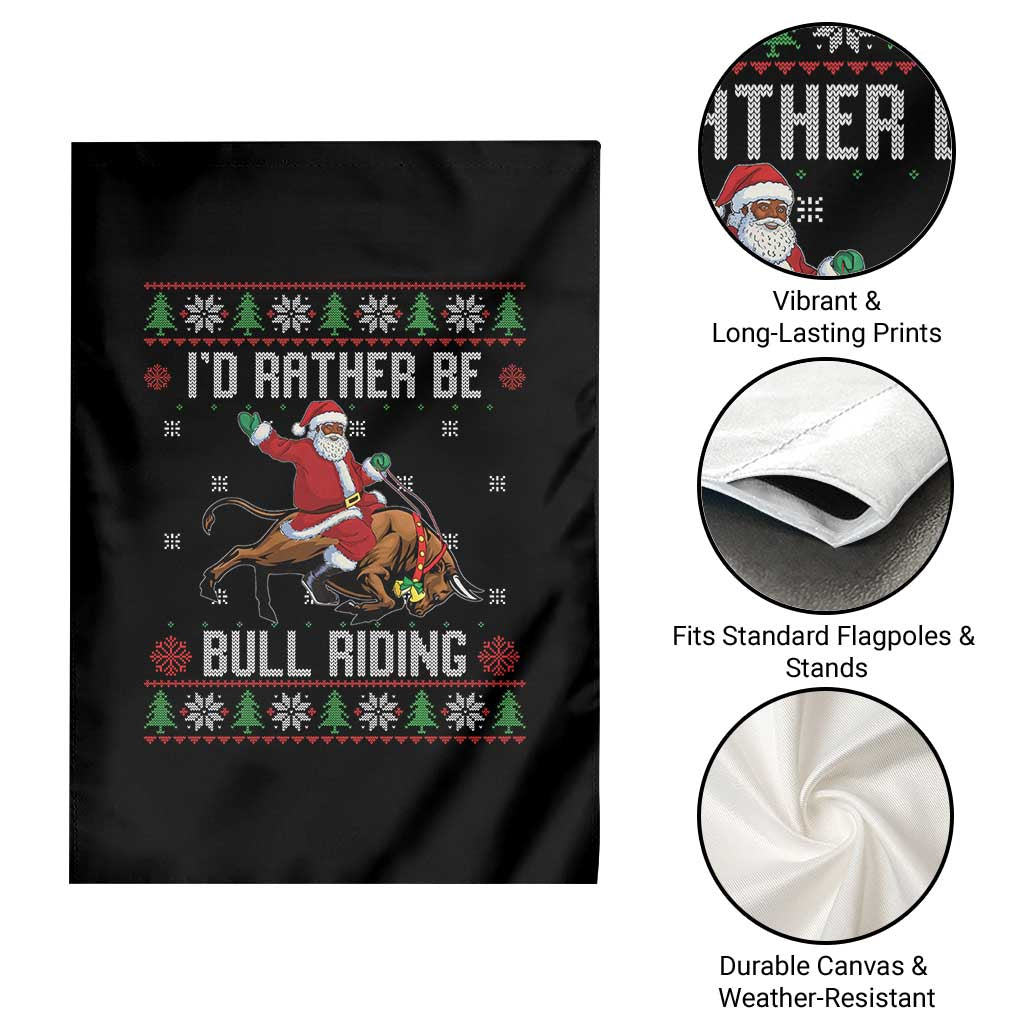 Id Rather Be Bull Riding Garden Flag Black Santa Bull Rider Ugly Christmas Gift - Wonder Print Shop