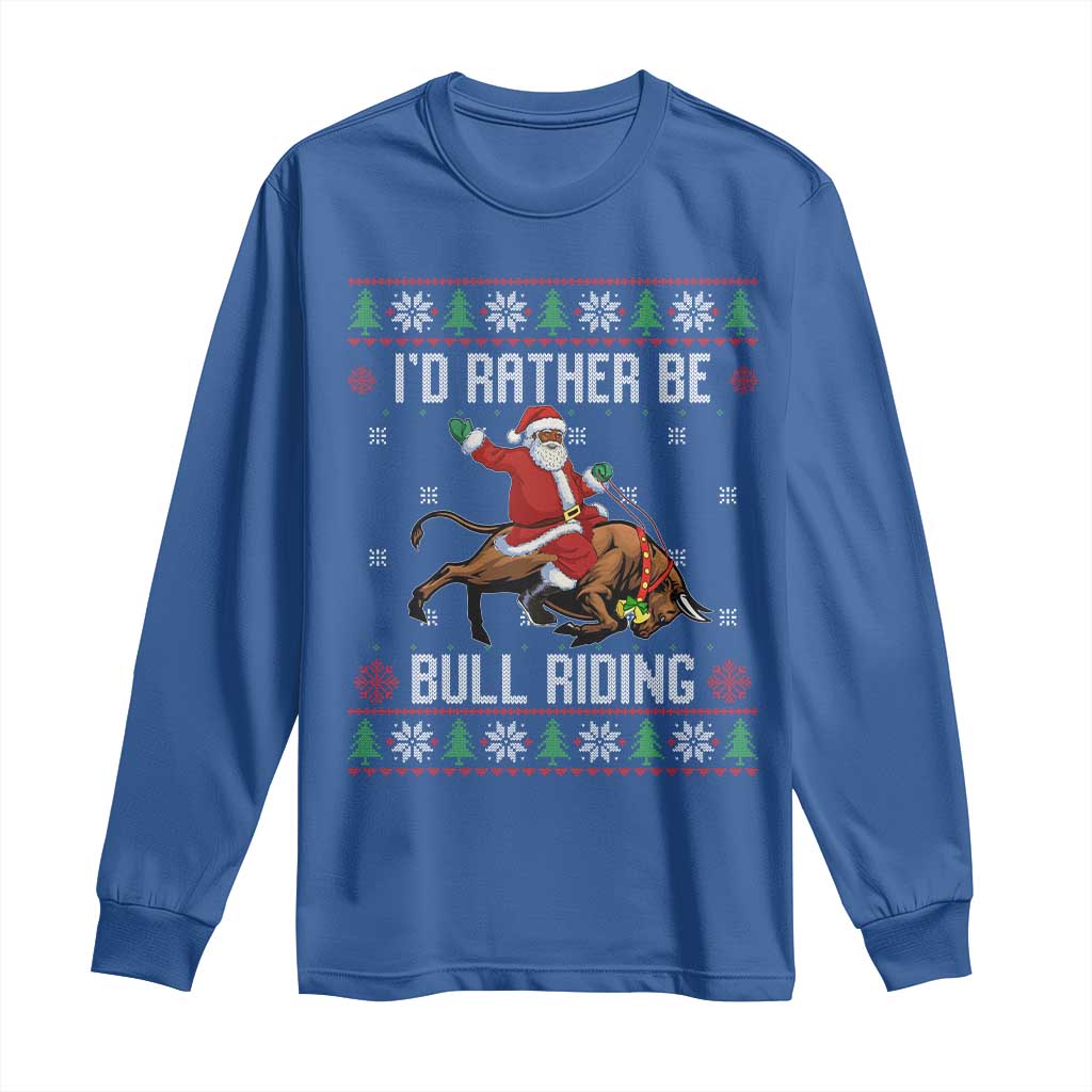 Id Rather Be Bull Riding Long Sleeve Shirt Black Santa Bull Rider Ugly Christmas Gift - Wonder Print Shop