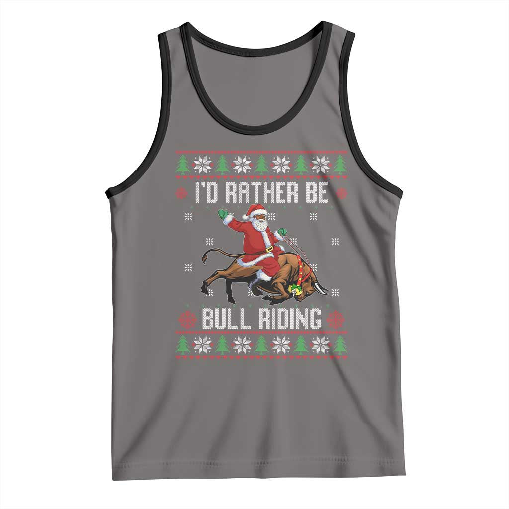 Id Rather Be Bull Riding Tank Top Black Santa Bull Rider Ugly Christmas Gift - Wonder Print Shop
