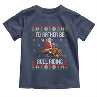 Id Rather Be Bull Riding Toddler T Shirt Black Santa Bull Rider Ugly Christmas Gift - Wonder Print Shop