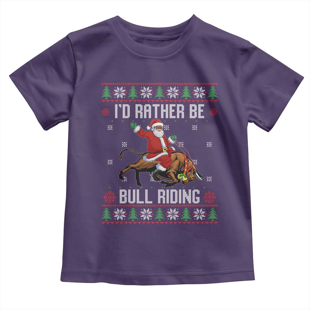 Id Rather Be Bull Riding Toddler T Shirt Black Santa Bull Rider Ugly Christmas Gift - Wonder Print Shop
