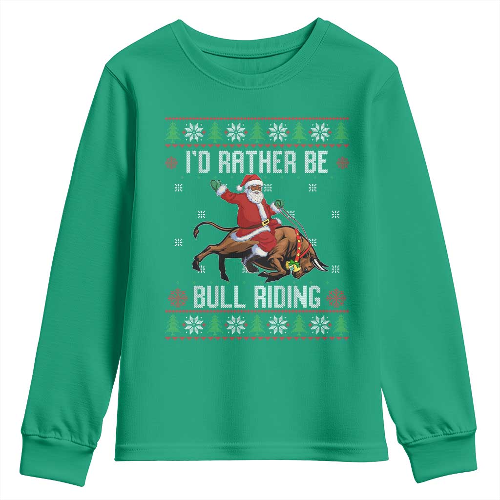 Id Rather Be Bull Riding Youth Sweatshirt Black Santa Bull Rider Ugly Christmas Gift - Wonder Print Shop
