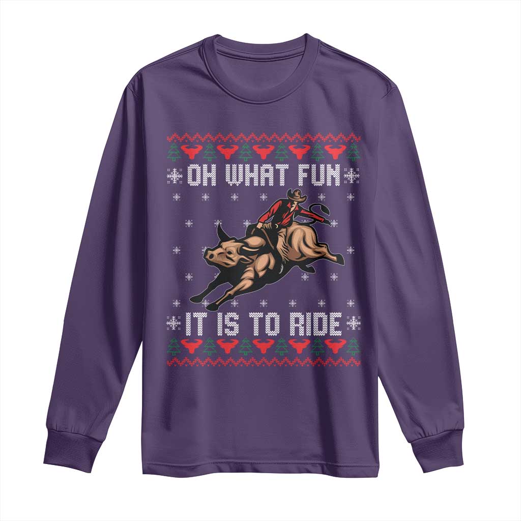 Western Bull Riding Ugly Christmas Long Sleeve Shirt Oh What Fun It Is To Ride - Wonder Print Shop
