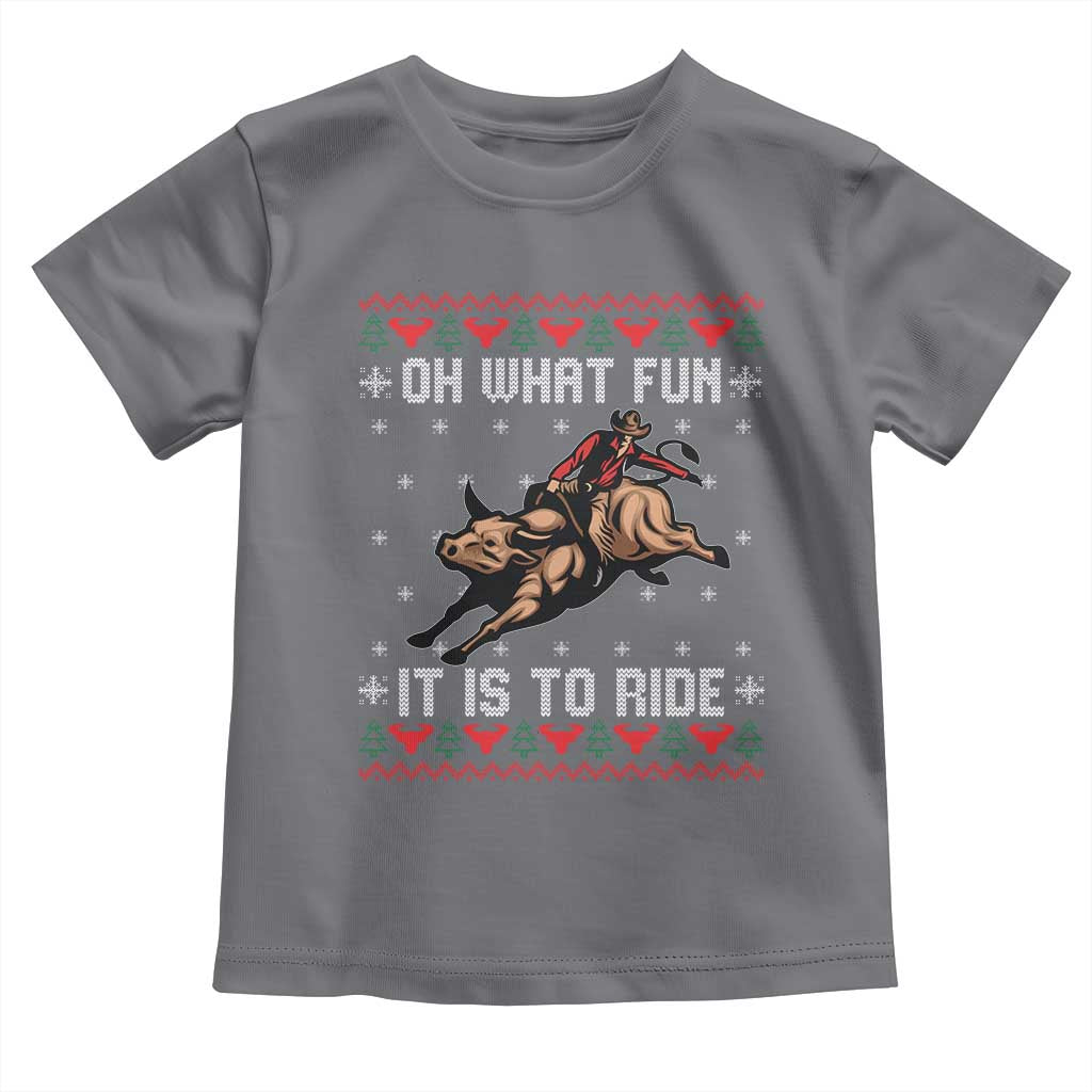 Western Bull Riding Ugly Christmas Toddler T Shirt Oh What Fun It Is To Ride - Wonder Print Shop