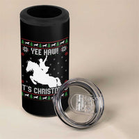 Yee Haw It Is Christmas 4 in 1 Can Cooler Tumbler Funny Ugly Xmas Rodeo Gift For Cowgirl - Wonder Print Shop