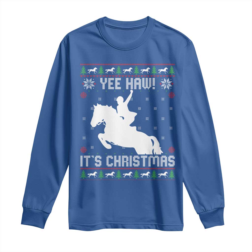 Yee Haw It Is Christmas Long Sleeve Shirt Funny Ugly Xmas Rodeo Gift For Cowgirl - Wonder Print Shop