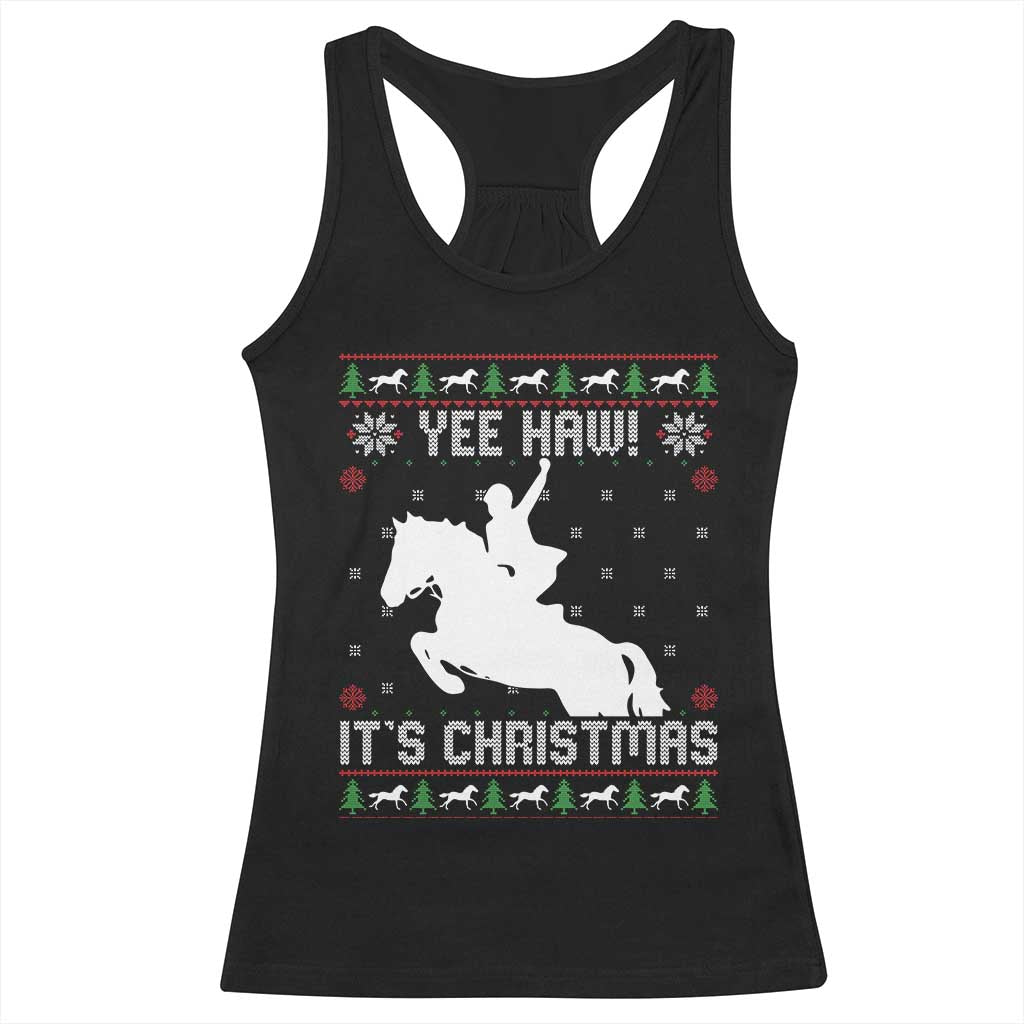 Yee Haw It Is Christmas Racerback Tank Top Funny Ugly Xmas Rodeo Gift For Cowgirl - Wonder Print Shop
