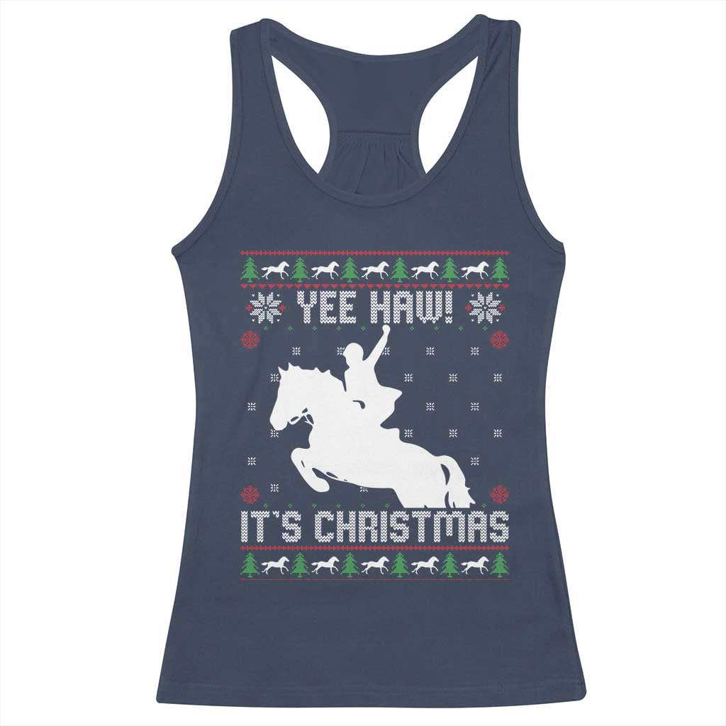 Yee Haw It Is Christmas Racerback Tank Top Funny Ugly Xmas Rodeo Gift For Cowgirl - Wonder Print Shop