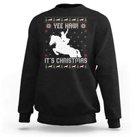 Yee Haw It Is Christmas Sweatshirt Funny Ugly Xmas Rodeo Gift For Cowgirl - Wonder Print Shop