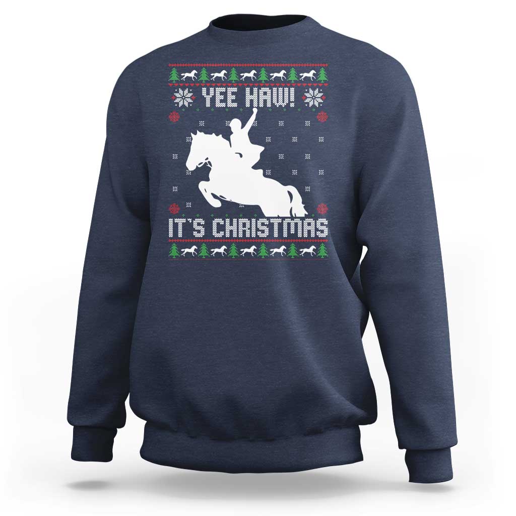 Yee Haw It Is Christmas Sweatshirt Funny Ugly Xmas Rodeo Gift For Cowgirl - Wonder Print Shop