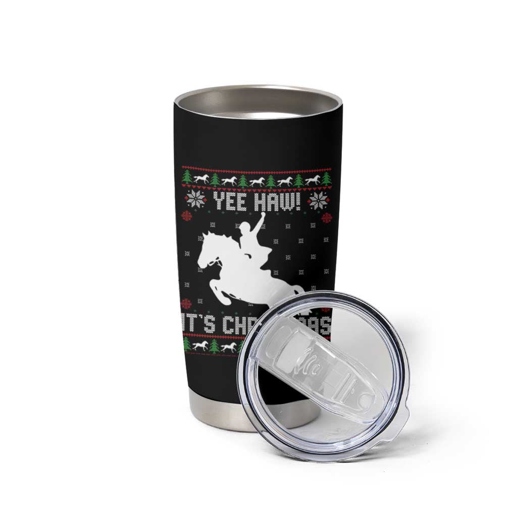 Yee Haw It Is Christmas Tumbler Cup Funny Ugly Xmas Rodeo Gift For Cowgirl - Wonder Print Shop